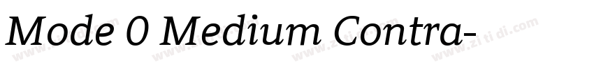Mode 0 Medium Contra字体转换